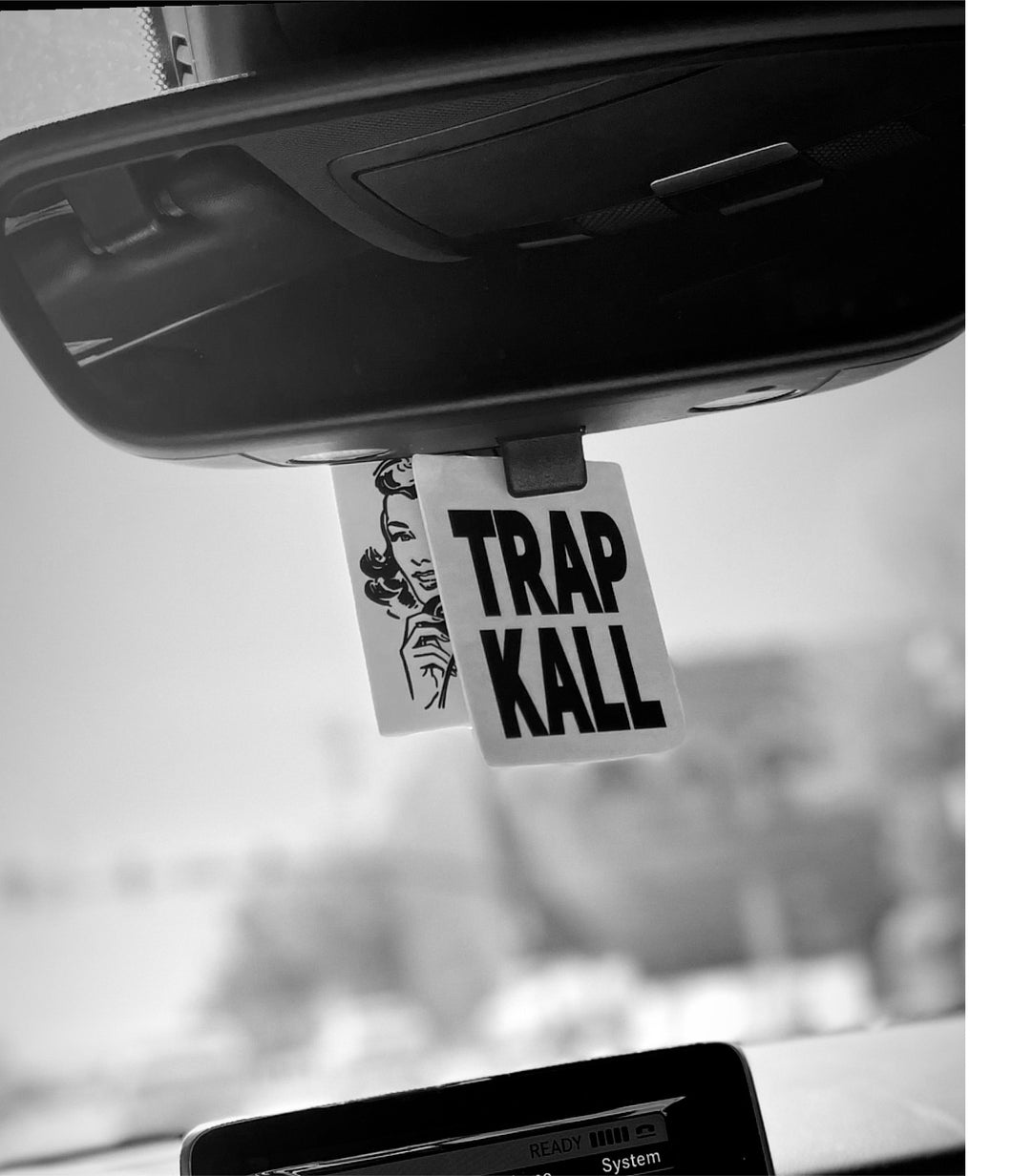 “Don’t Miss The Kall” Air Freshener